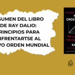 Principios para entender el Nuevo Orden Mundial, según Ray Dalio